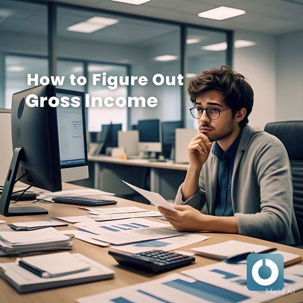 How to Figure Out Gross Income